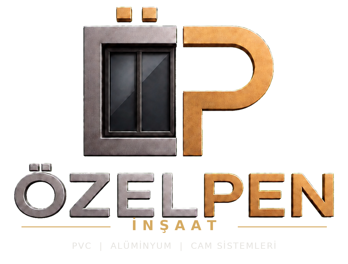 ÖZELPEN PVC, Alüminyum ve Cam Sistemleri